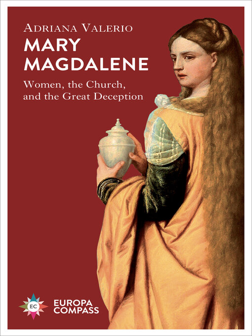 Title details for Mary Magdalene by Adriana Valerio - Available